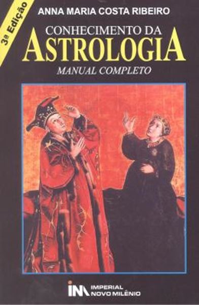 Picture of CONHECIMENTO DA ASTROLOGIA - MANUAL COMPLETO - 3ª EDICAO