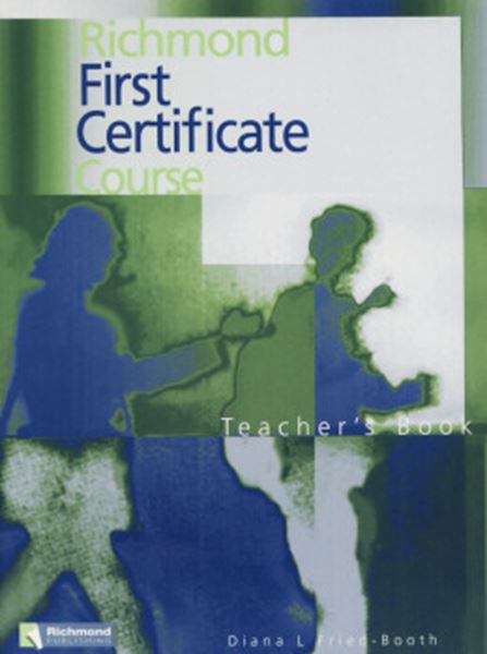 Picture of RICHMOND FIRST CERTIFICATE COURSE - TEACHER`S BOOK