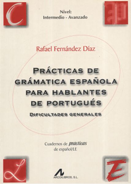 Picture of PRACTICAS DE GRAMATICA ESPANOLA PARA HABLANTES DE PORTUGUES - DIFICILTADES GENERALES