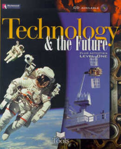 Picture of TECHNOLOGY AND THE FUTURE 1 - STUDENT`S BOOK