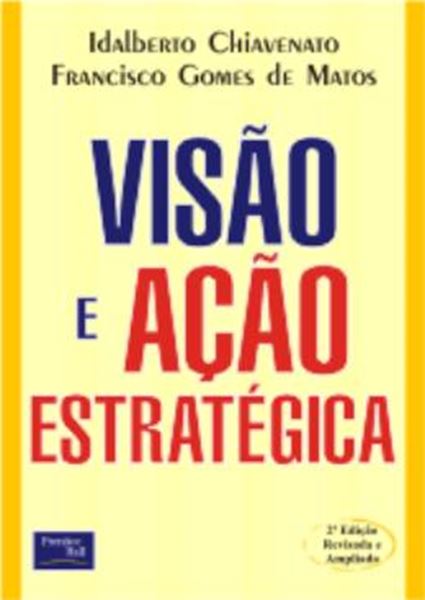 Picture of VISAO E ACAO ESTRATEGICA