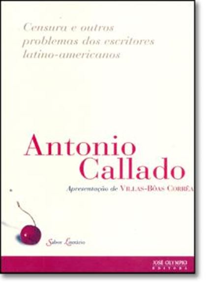 Picture of CENSURA E OUTROS PROBLEMAS DOS ESCRITORES LATINO-AMERICANOS