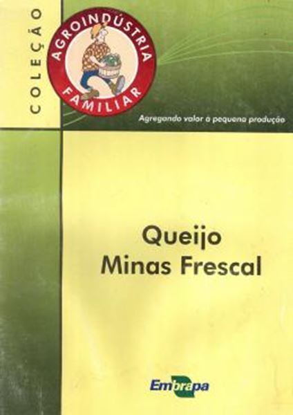 Picture of AGROINDUSTRIA FAMILIAR - QUEIJO MINAS FRESCAL