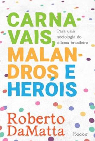 Picture of CARNAVAIS, MALANDROS E HEROIS