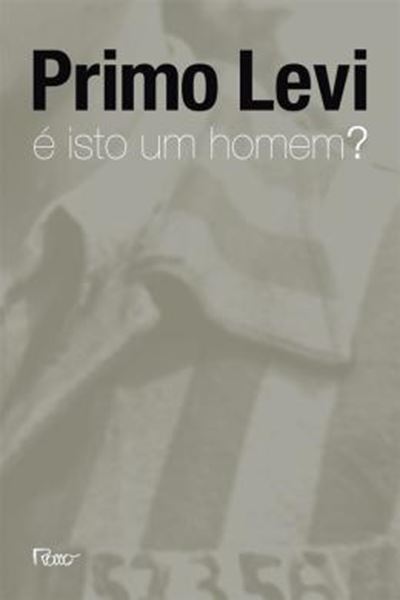 Picture of É ISTO UM HOMEM? - 2ª ED