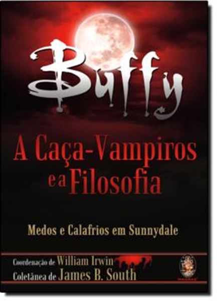 Picture of BUFFY - A CACA-VAMPIROS E A FILOSOFIA