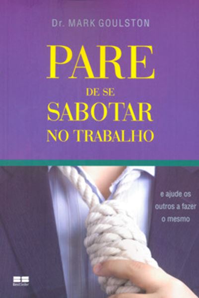 Picture of PARE DE SE SABOTAR NO TRABALHO