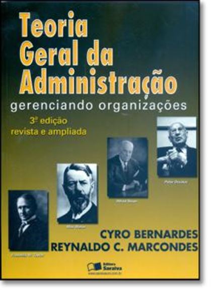 Picture of TEORIA GERAL DA ADMINISTRACAO - GERENCIANDO ORGANIZACOES - 3ª ED.
