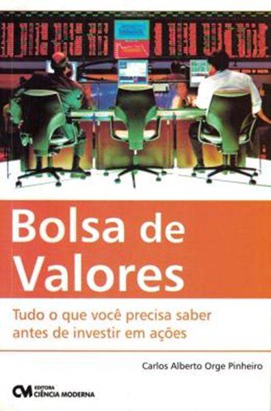 Picture of BOLSA DE VALORES - TUDO O QUE VOCE PRECISA SABER ANTES DE INVESTIR EM ACOES