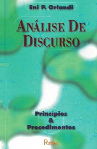 Picture of ANALISE DE DISCURSO - PRINCIPIOS & PROCEDIMENTOS - 12ª ED