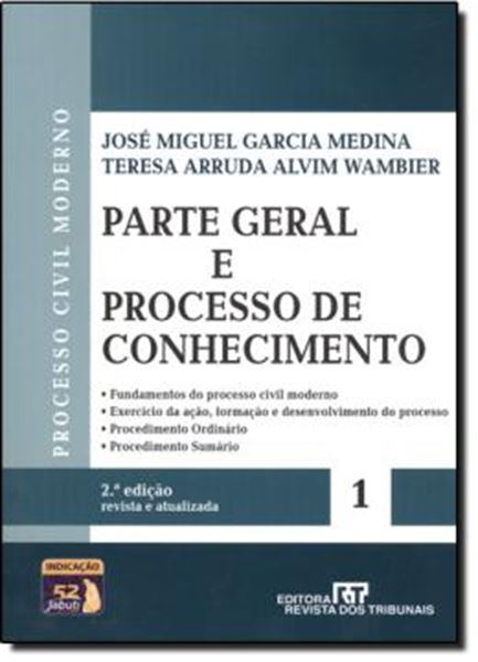Picture of PARTE GERAL E PROCESSO DE CONHECIMENTO VOL. 1 - PROCESSO CIVIL MODERNO 2ª EDICAO