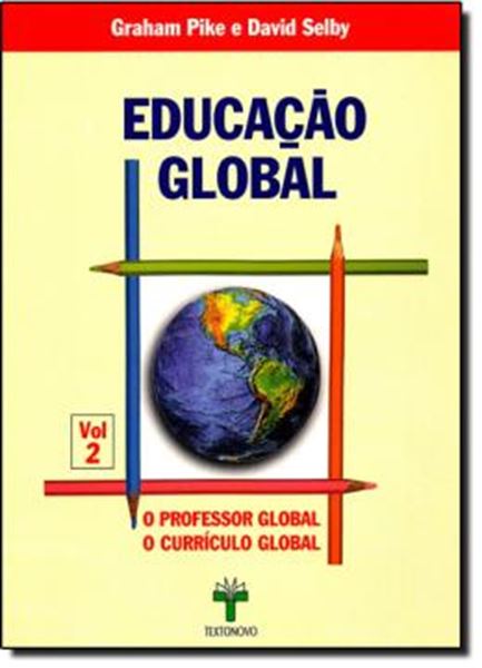 Picture of EDUCACAO GLOBAL  VOLUME 2 - O PROFESSOR GLOBAL E O CURRICULO GLOBAL  