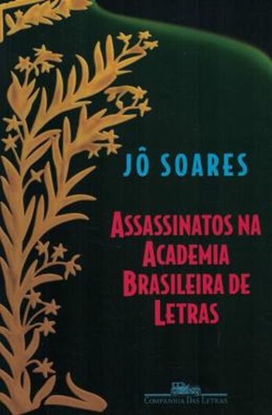 Picture of ASSASSINATOS NA ACADEMIA BRASILEIRA DE LETRAS