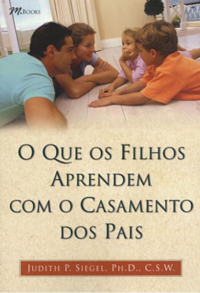 Picture of QUE OS FILHOS APRENDEM COM O CASAMENTO DOS PAIS, O