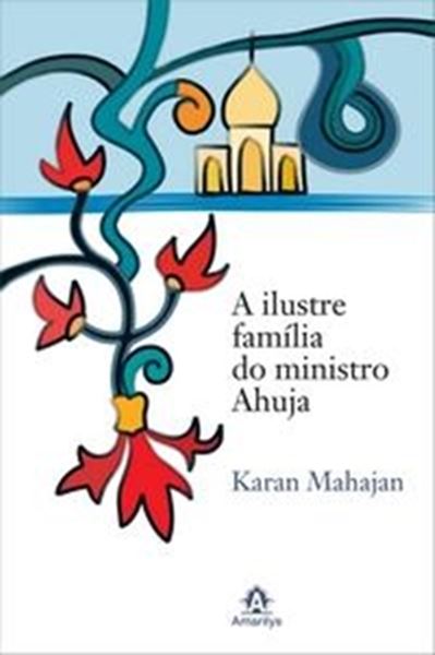 Picture of ILUSTRE FAMILIA DO INISTRO AHUJA, A