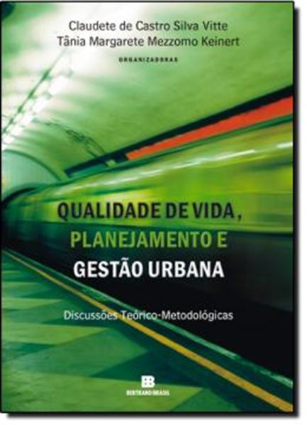 Picture of QUALIDADE DE VIDA, PLANEJAMENTO E GESTAO URBANA
