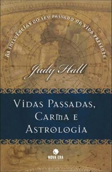 Picture of VIDAS PASSADAS, CARMA E ASTROLOGIA