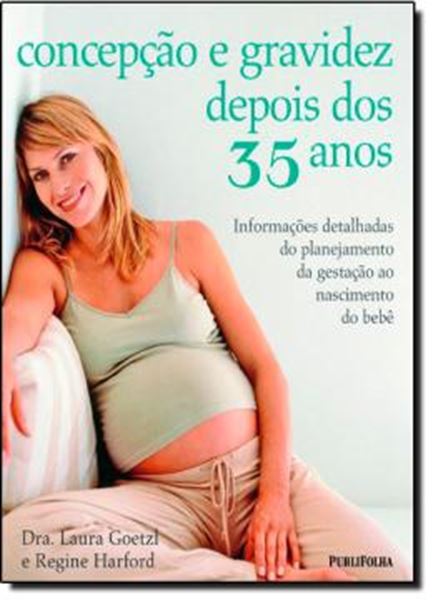 Picture of CONCEPCAO E GRAVIDEZ DEPOIS DOS 35 ANOS
