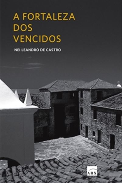 Picture of FORTALEZA DOS VENCIDOS, A