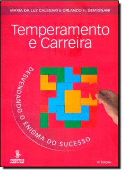 Picture of TEMPERAMENTO E CARREIRA - DESVENDANDO O ENIGMA DO SUCESSO