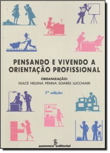 Picture of PENSANDO E VIVENDO A ORIENTACAO PROFISSIONAL