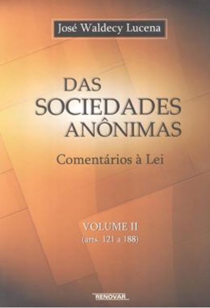 Picture of SOCIEDADES ANONIMAS, DAS - COMENTARIOS A LEI - VOLUME II (ARTS. 121 A 188)