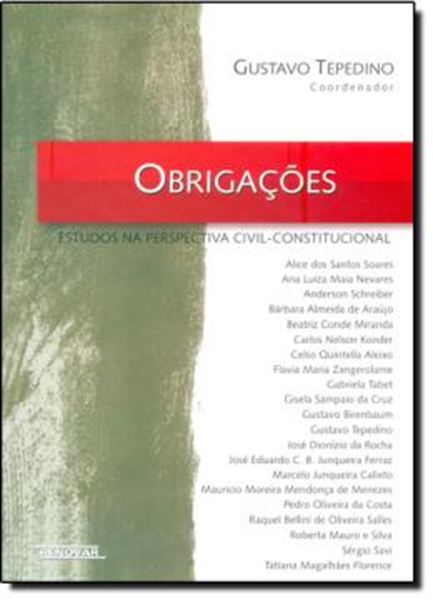 Picture of OBRIGACOES : ESTUDOS NA PERSPECTIVA CIVIL-CONSTITUCIONAL