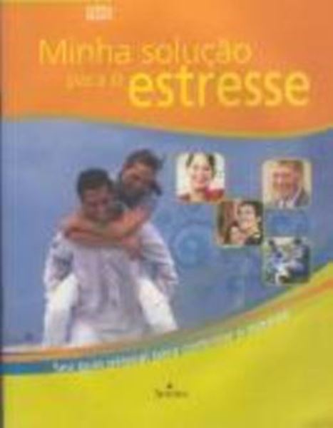 Picture of MINHA SOLUCAO PARA O ESTRESSE