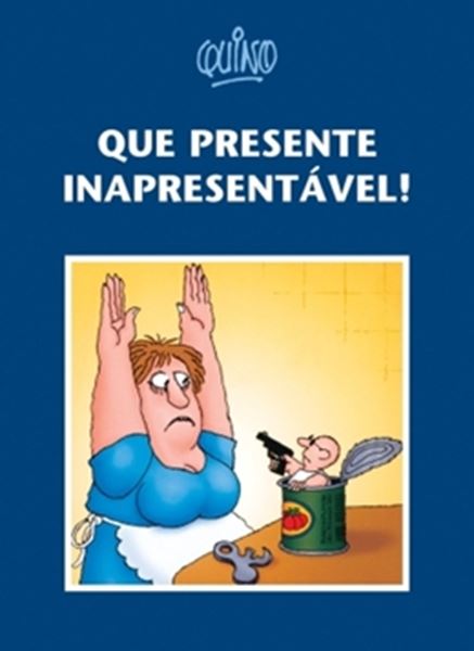 Picture of QUE PRESENTE INAPRESENTAVEL!