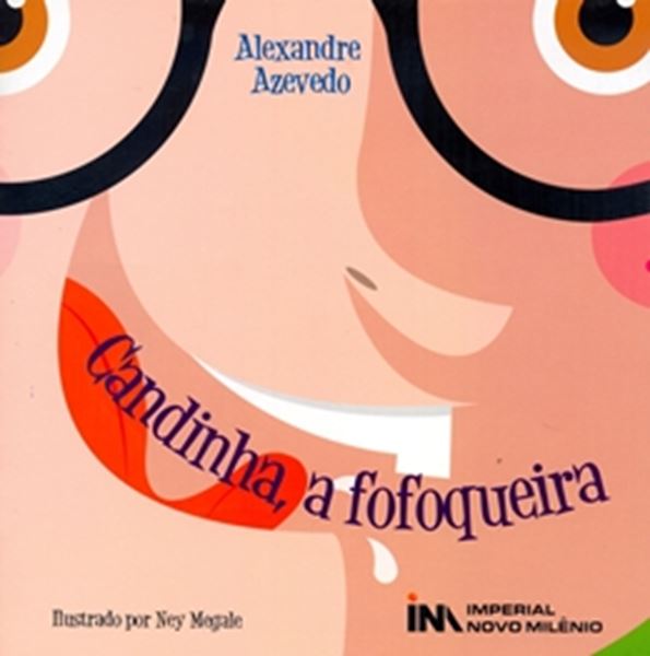 Picture of CANDINHA, A FOFOQUEIRA