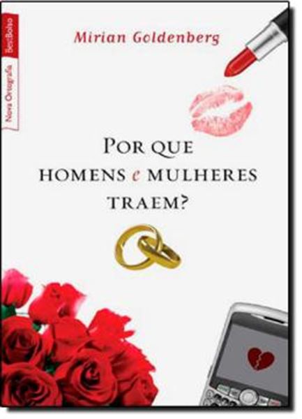 Picture of POR QUE HOMENS E MULHERES TRAEM?