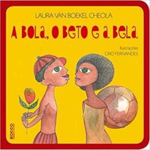Picture of BOLA, OBETO E A BELA, A
