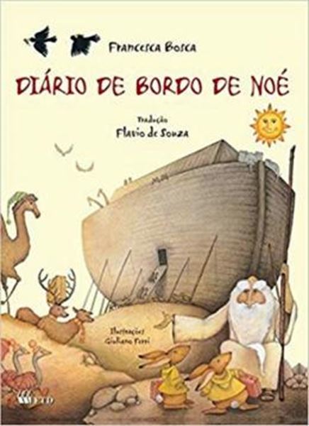 Picture of DIARIO DE BORDO DE NOE/ISTO E AQUILO
