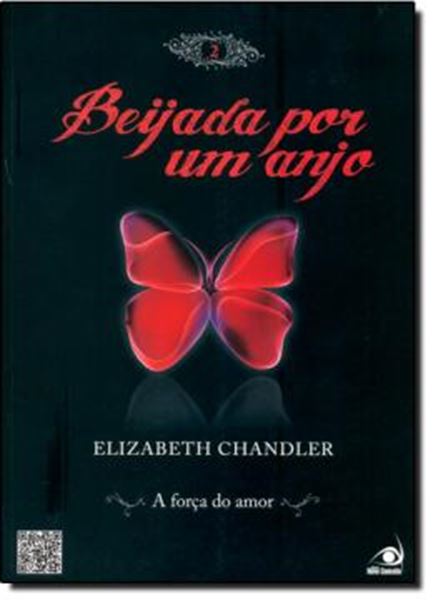Picture of BEIJADA POR UM ANJO  - VOLUME 2 - A FORCA DO AMOR
