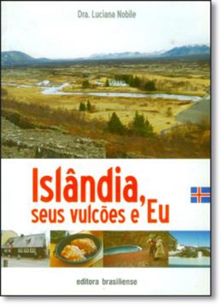 Picture of ISLANDIA, SEUS VULCOES E EU
