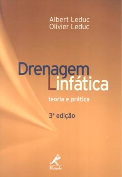 Picture of DRENAGEM LINFATICA: TEORIA E PRATICA 3ªED