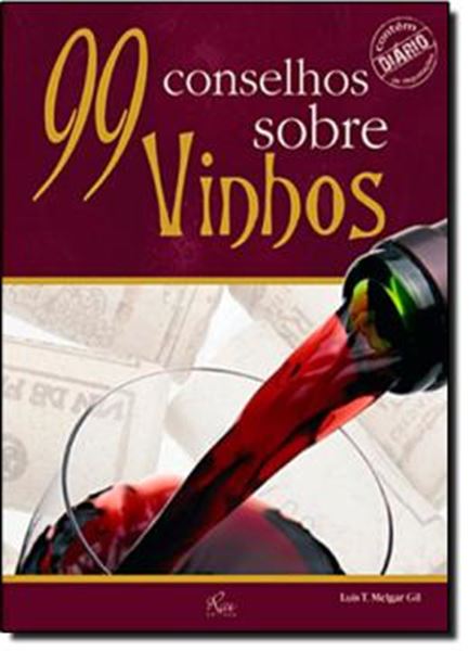 Picture of 99 CONSELHOS SOBRE VINHOS