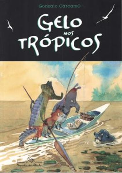 Picture of GELO NOS TROPICOS (LIVRO-IMAGEM)