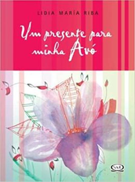 Picture of UM PRESENTE PARA MINHA AVO