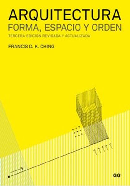 Picture of ARQUITECTURA, FORMA, ESPACIO Y ORDEN - 3º ED