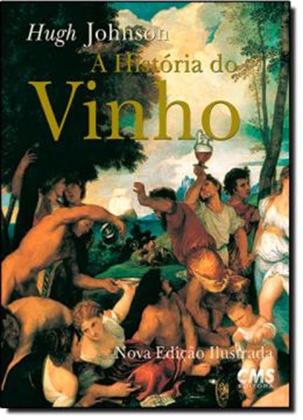 Picture of A HISTORIA DO VINHO