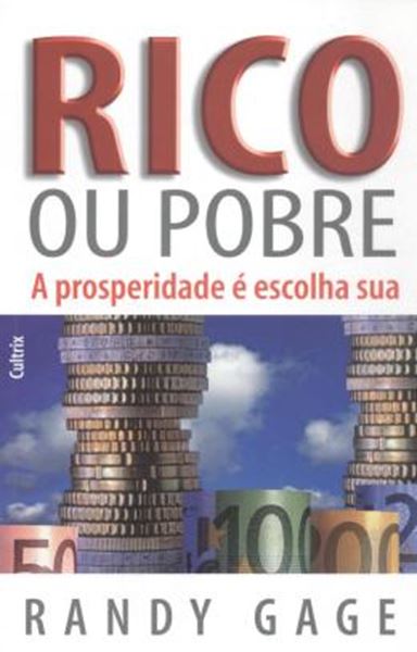 Picture of RICO OU POBRE - A PROSPERIDADE E ESCOLHA SUA