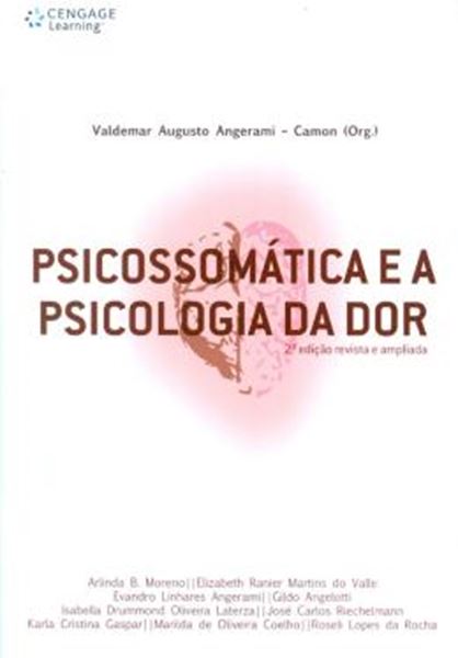 Picture of PSICOSSOMATICA E A PSICOLOGIA DA DOR - 2ª EDICAO