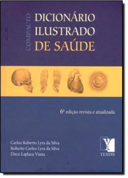 Picture of COMPACTO DICIONARIO ILUSTRADO DE SAUDE - 6ª EDICAO