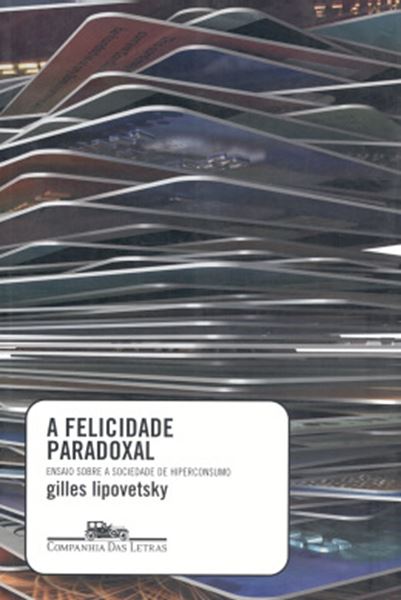 Picture of A FELICIDADE PARADOXAL
