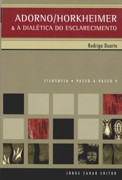 Picture of ADORNO/HORKHEIMER E A DIALETICA DO ESCLARECIMENTO