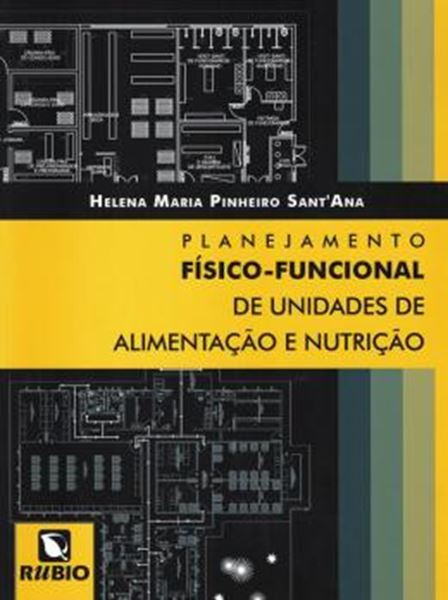 Picture of PLANEJAMENTO FISICO-FUNCIONAL DE UNIDADES DE ALIMENTACAO E NUTRICAO