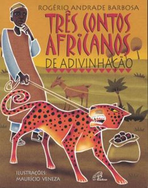 Picture of TRES CONTOS AFRICANOS DE ADIVINHACAO - 5ª ED