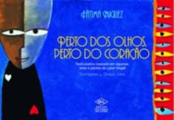 Picture of PERTO DOS OLHOS, PERTO DO CORAÇAO
