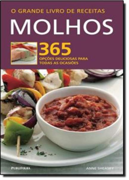 Picture of GRANDE LIVRO DE RECEITAS, O: MOLHO